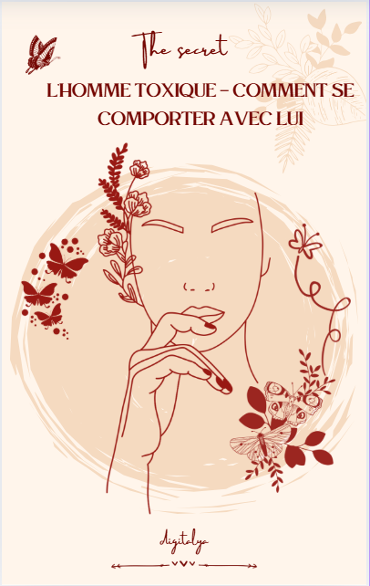 L’HOMME TOXIQUE – COMMENT SE COMPORTER AVEC LUI par Digitalya